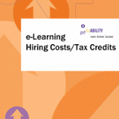 Graphic with text: e-learning hiring costs/tax credits with get disability logo